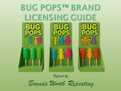 A licensing guide for Bug Pops, featuring three green retail displays of colorful insect-shaped lollipops.