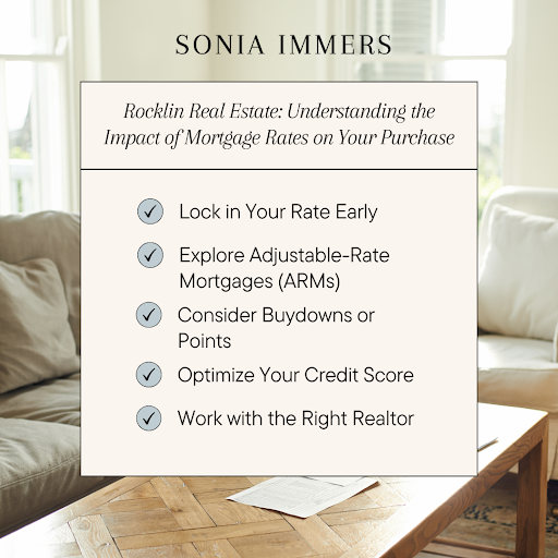 Handling mortgage rates in Rocklin real estate, including rate locks, ARMs, buydowns, credit optimization, and realtors.
