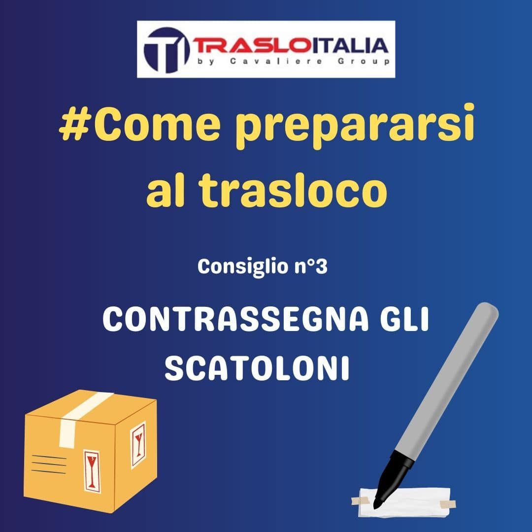 come prepararsi al trasloco