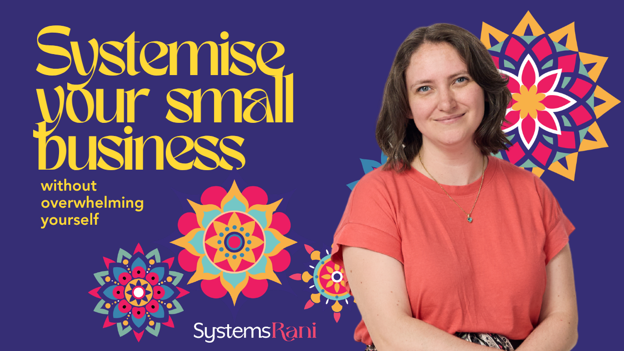 How to systemise your business
