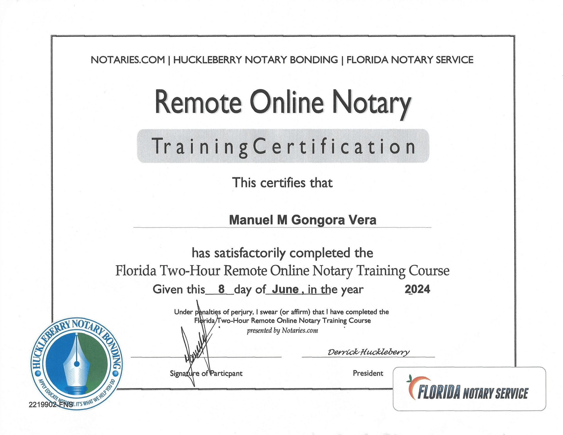 Certificate for Manuel M. Gongora Vera, who completed a Florida Remote Online Notary Training Course in June 2024.