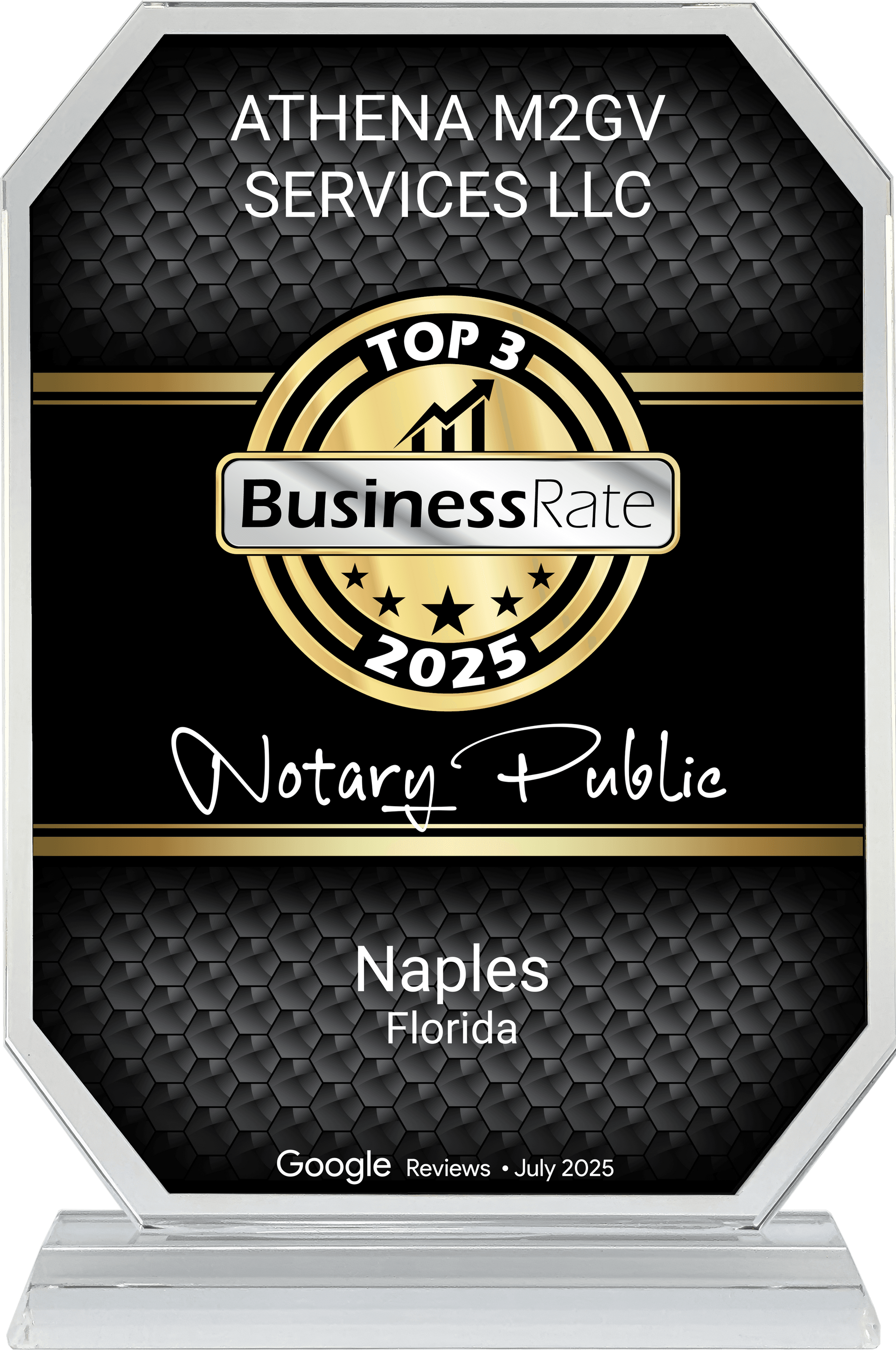 Athena M2GV Services LLC Top 3 Notary Public award, Naples, Florida, 2025, on a clear acrylic trophy.