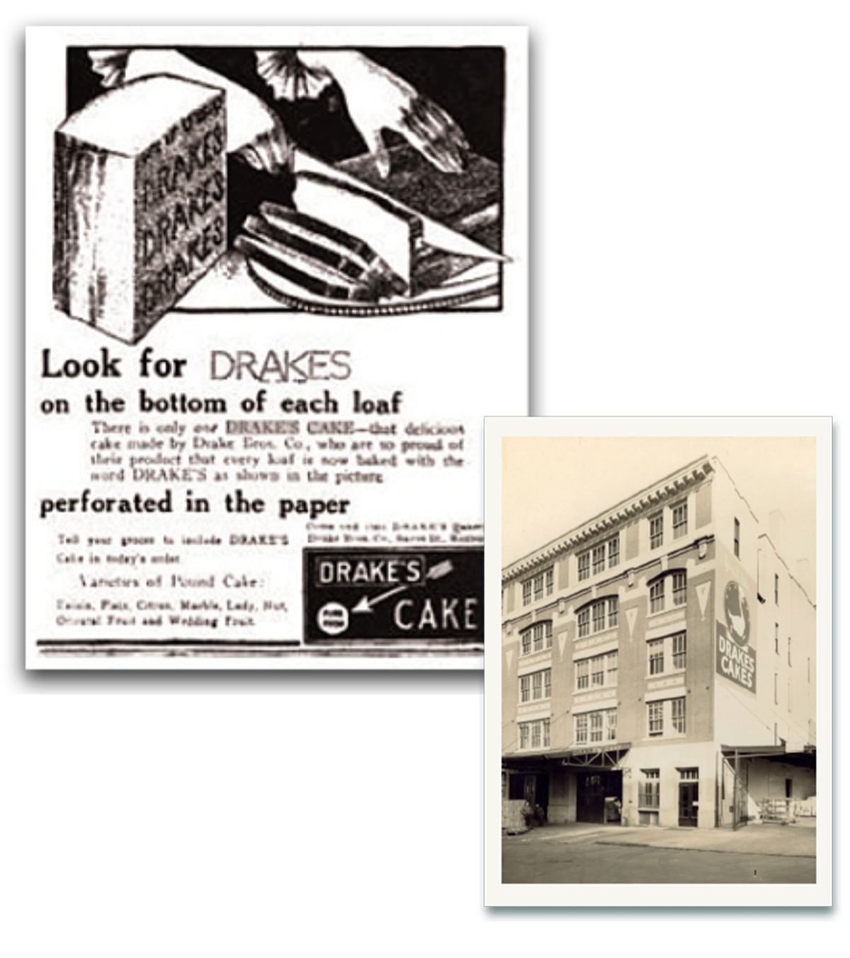 A vintage advertisement for Drake's cake beside a black-and-white photo of a large multi-story Drake's bakery building.