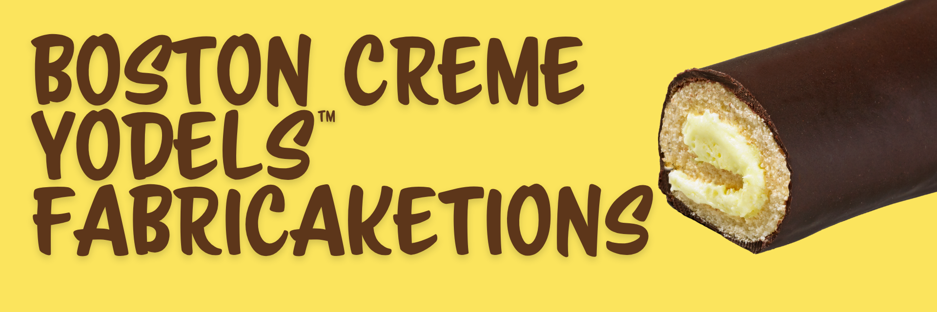 One chocolate-covered  Boston Creme Yodel cake against a yellow background with the text 