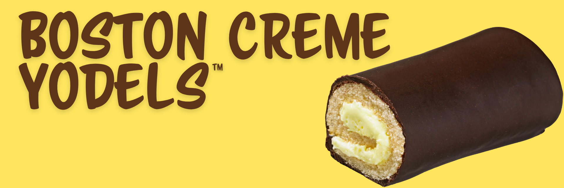 One chocolate-covered Boston Creme Yodel cake against a yellow background with the text