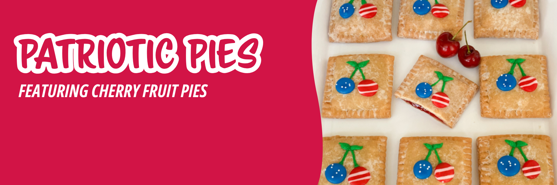 Red banner promoting square, glazed pastries decorated with icing green stems and blue and red candy cherries on a white tray with text reading