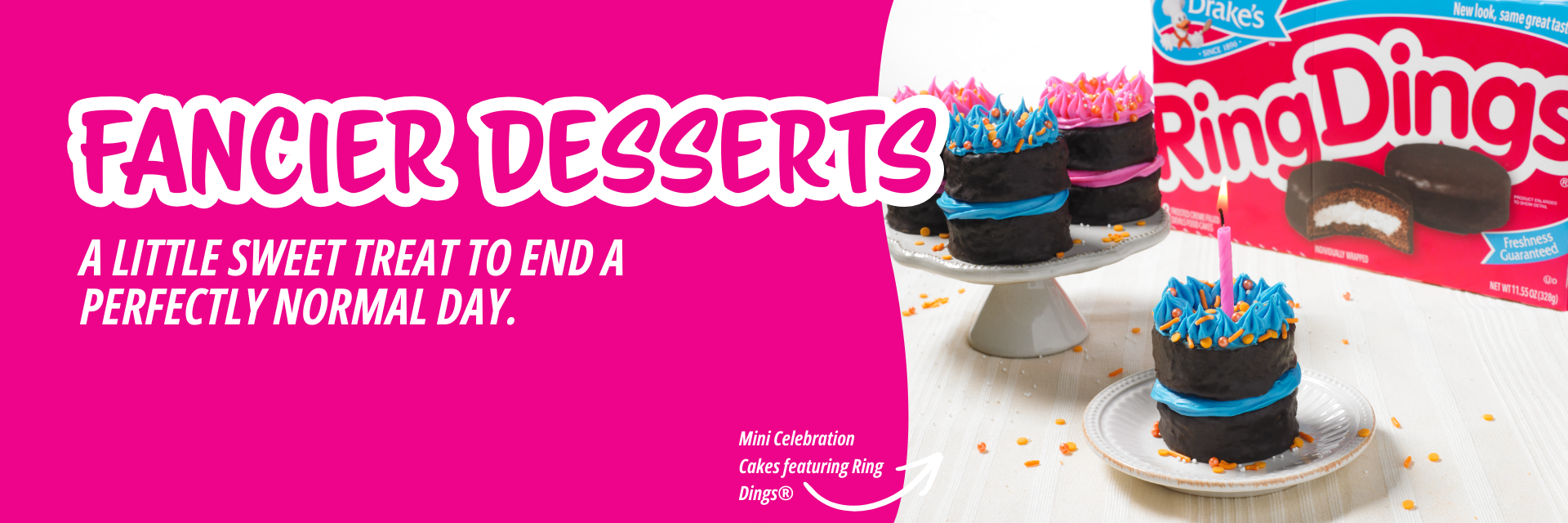 A pink banner promoting RingDings cakes, showing decorated snacks on stands and a box of Drake’s RingDings.