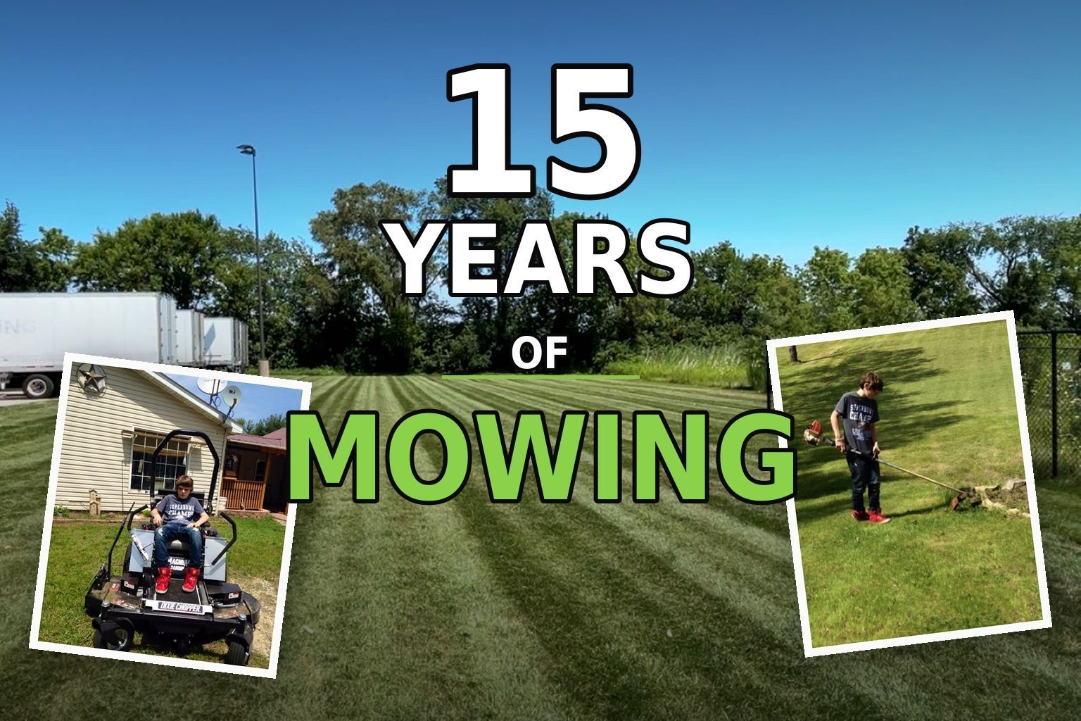 15 years of mowing title over a grassy field with lawn mowers and a person mowing outdoors