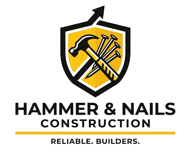 Hammer & Nails Construction logo with black-and-yellow shield, hammer and nails, and “Reliable. Builders.” tagline