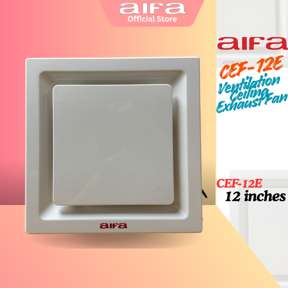 Aifa Ventilation Humidity Ceiling Exhaust Fan - 12