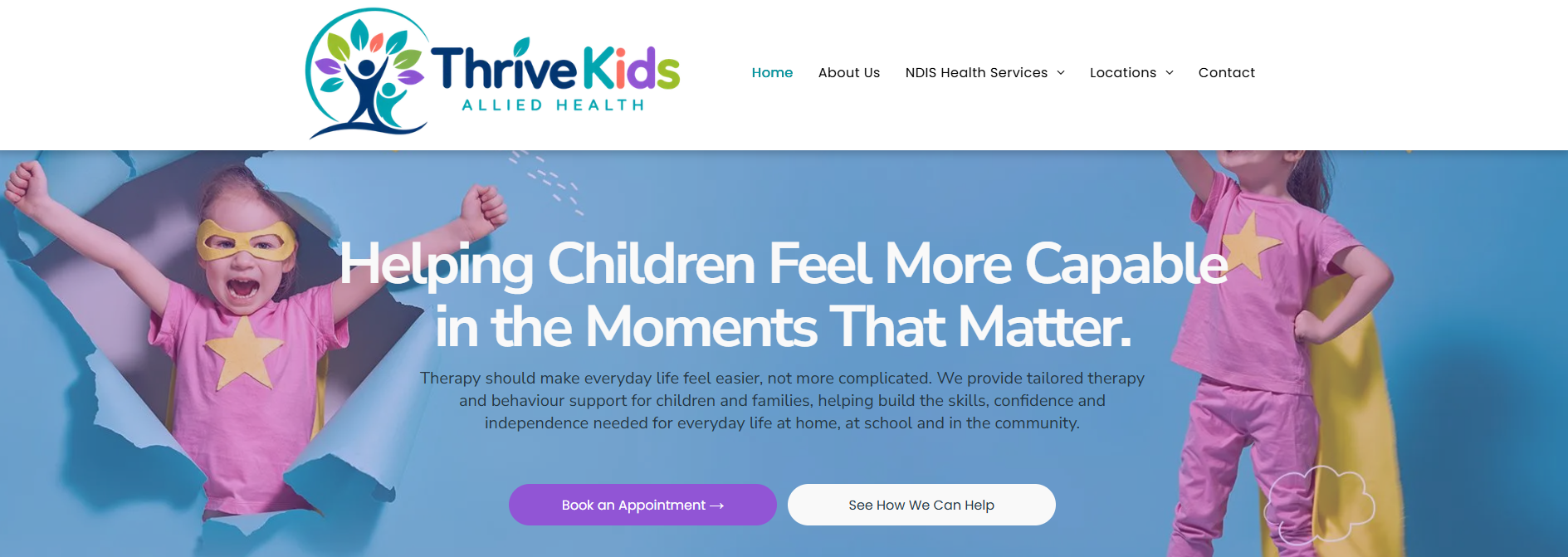 ThriveKids website hero banner with smiling children and text: “Helping Children Feel More Capable in the Moments That Matter.”