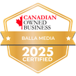 Canadian Owned Business 2025 Certified badge for Balla Media in gold and white