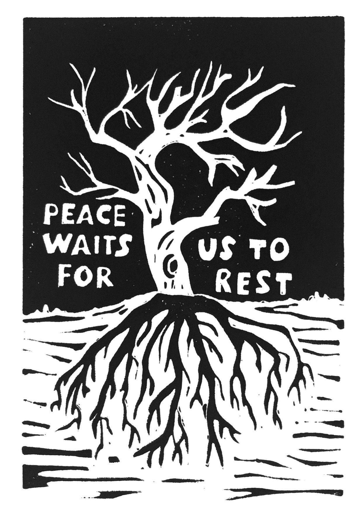 White tree with roots and the words “Peace waits for us to rest” on a black background.