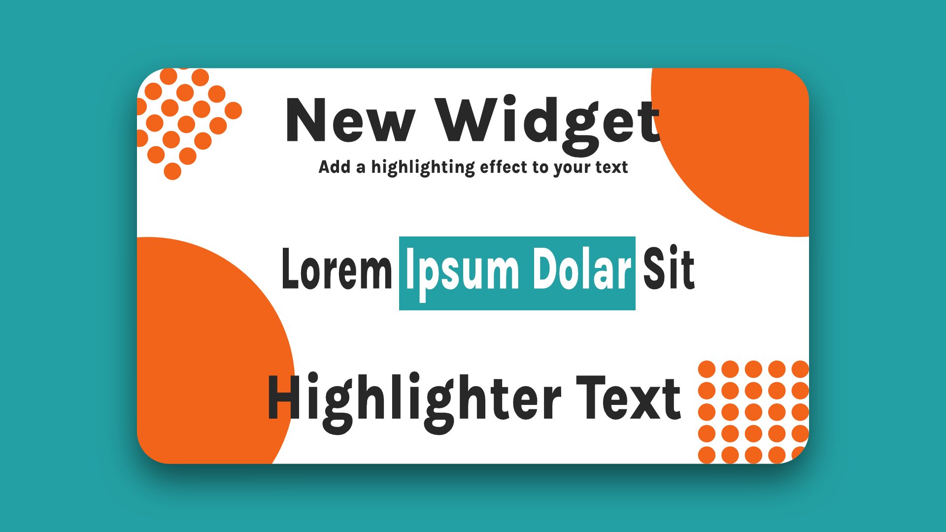 a card that says new widget highlighter text