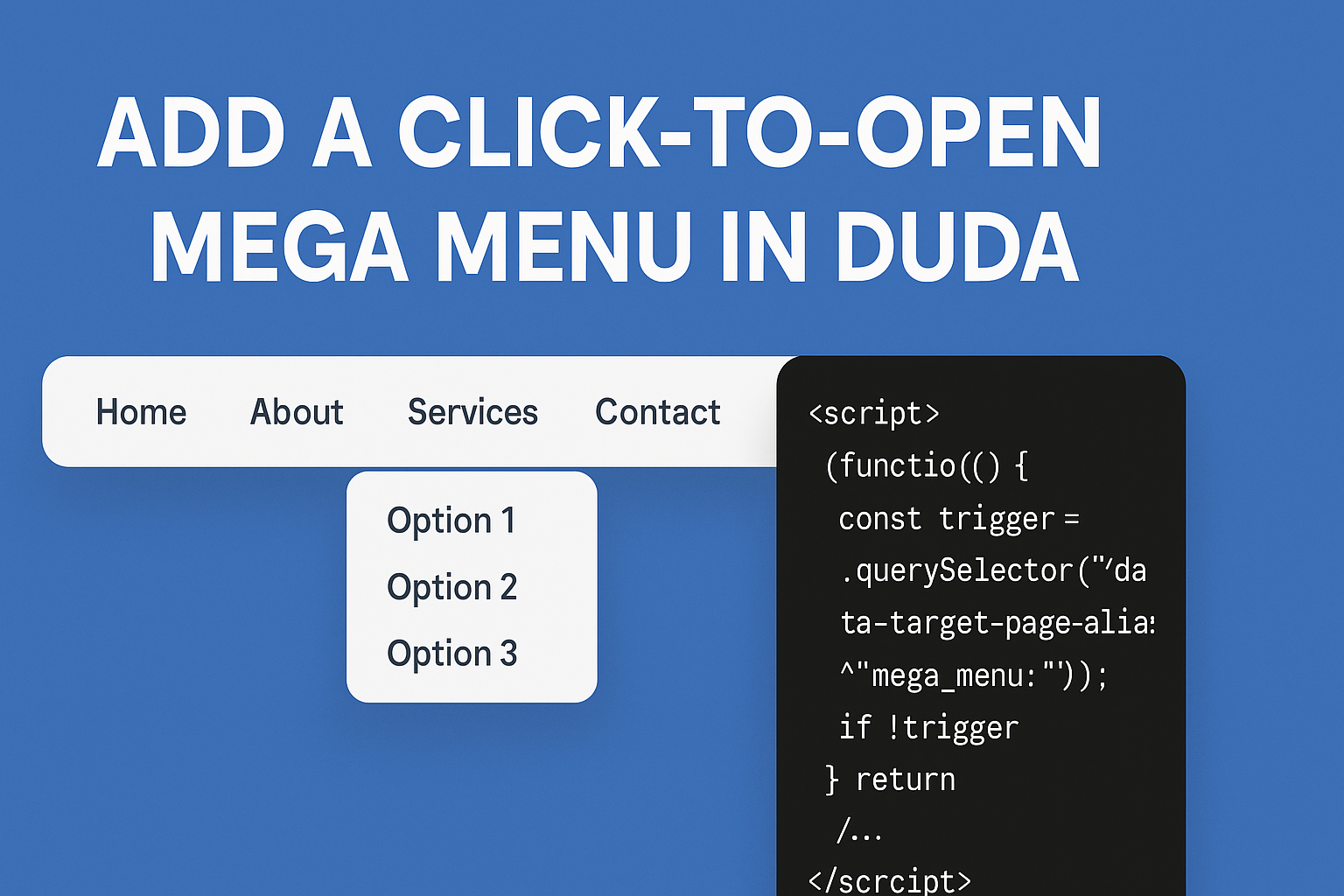 A blue background with the words add a click-to-open mega menu in duda