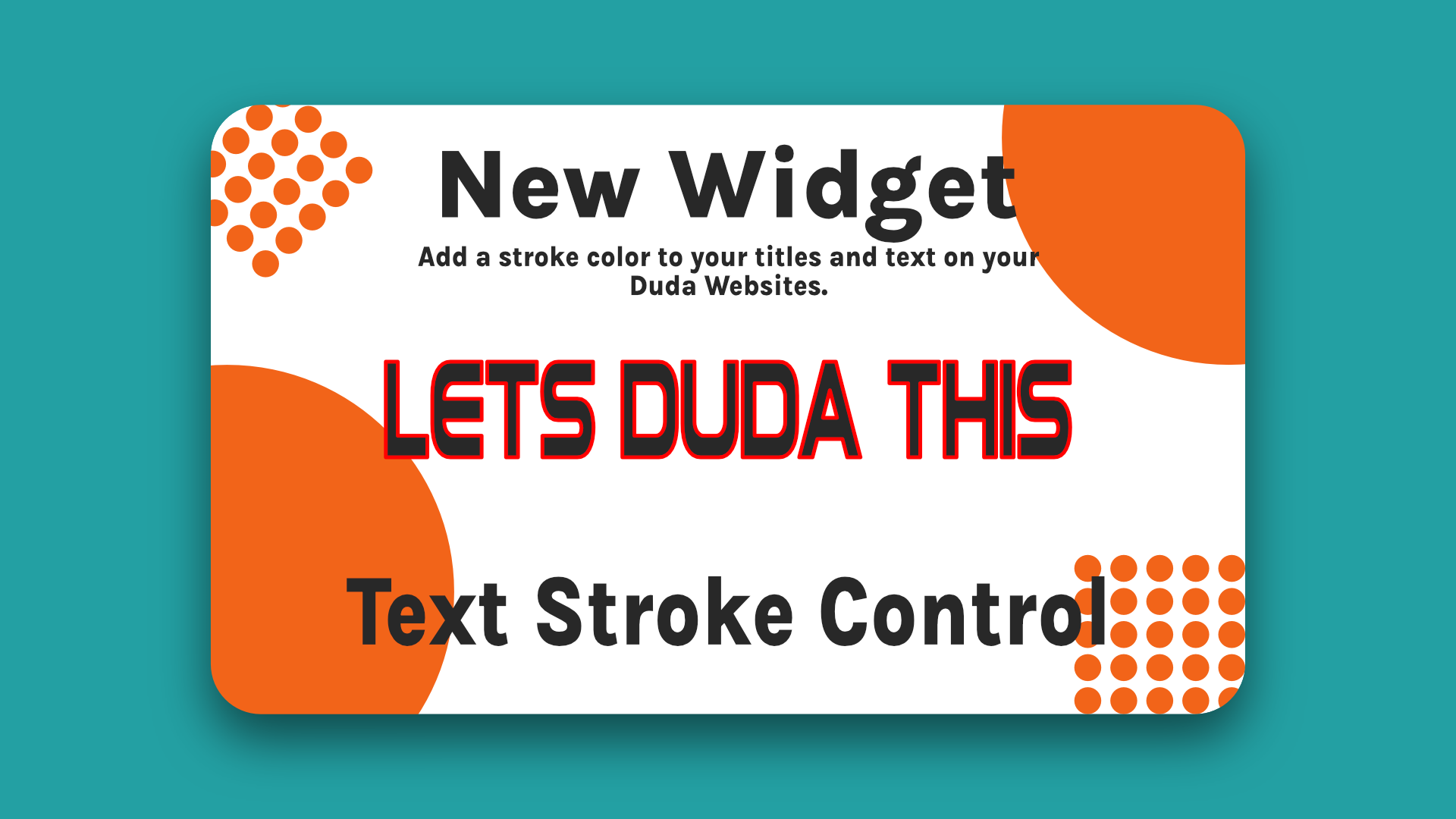 A card that says new widget lets duda this text stroke control