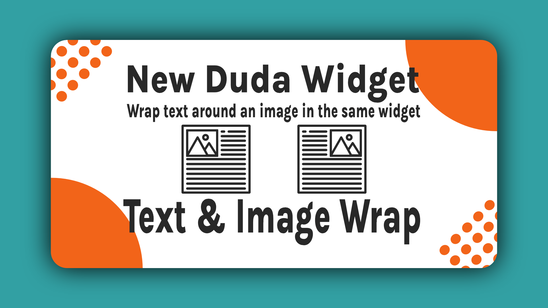 A new duda widget wraps text around an image in the same widget.