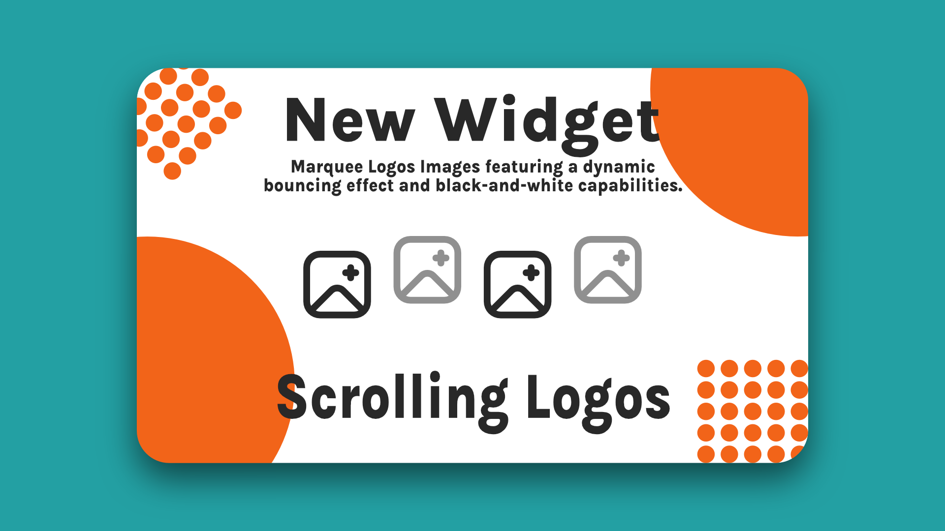 a card with the words `` new widget scrolling logos '' on it .