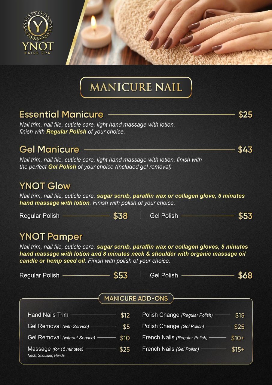 YNOT Nails Spa manicure menu with prices for Essential Manicure, Gel Manicure, YNOT Glow, YNOT Pamper, and manicure add-ons