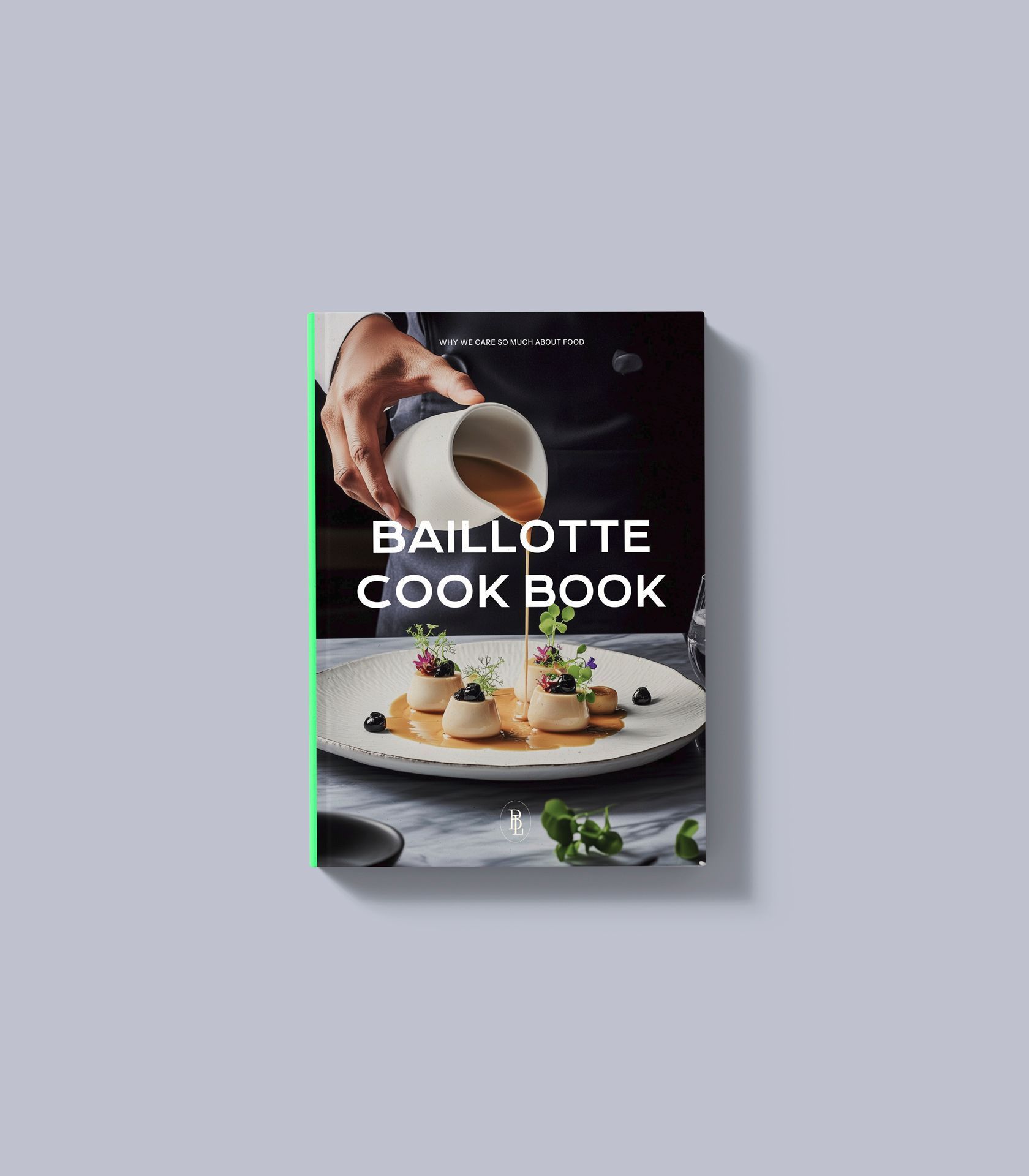 Capa de livro de receitas mostrando um prato montado e uma mão servindo molho, intitulado “LIVRO DE RECEITAS BAILLOTTE”.