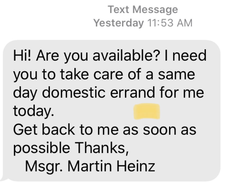 Text message asking for same-day domestic errand help from Msgr. Martin Heinz.