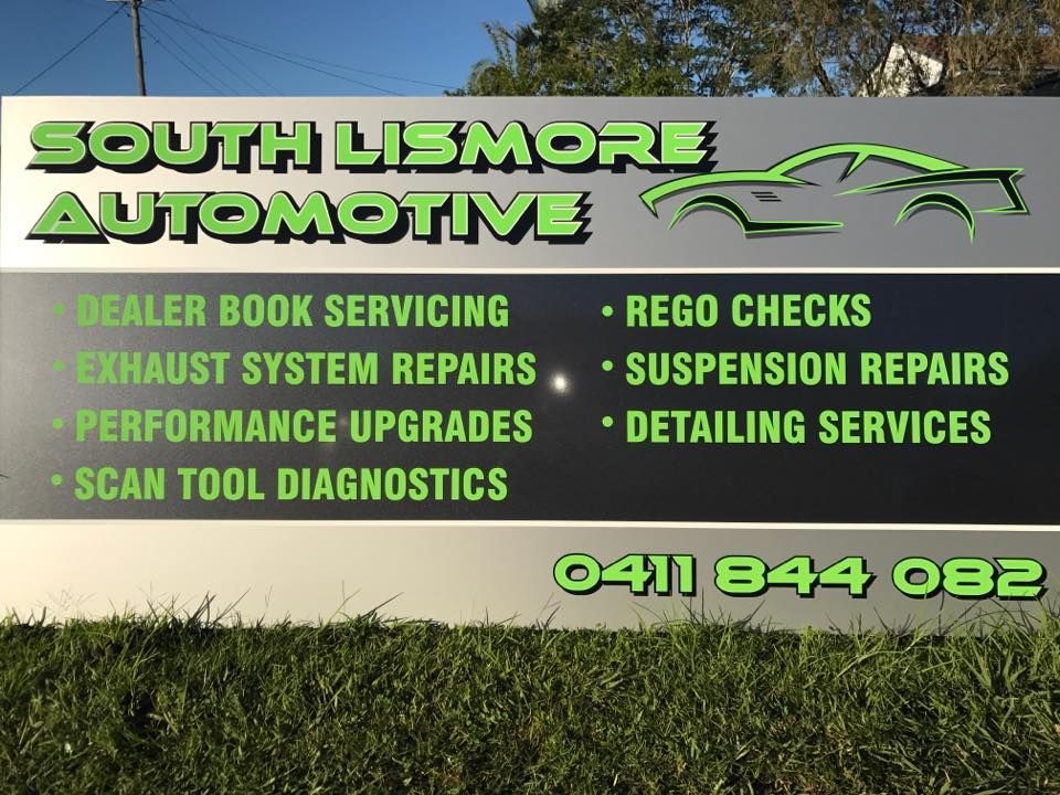 A Sign That Says South Lismore Automotive on it — Mechanic in Lismore, NSW
