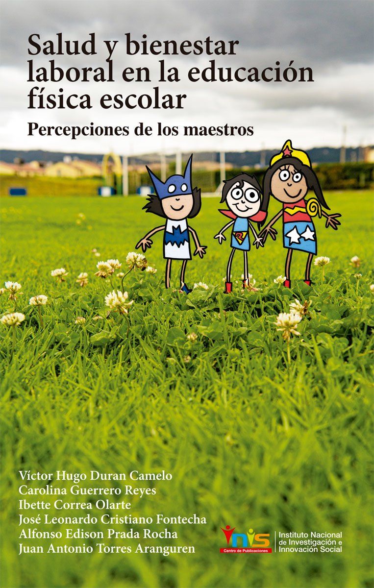 Salud y bienestar laboral en la educación física escolar Salud y bienestar laboral en la educación física escolar