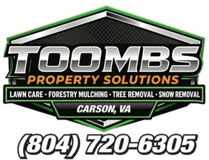 TOOMBS Property Solutions logo with lawn care, forestry mulching, tree removal, snow removal, Carson, VA, and phone number