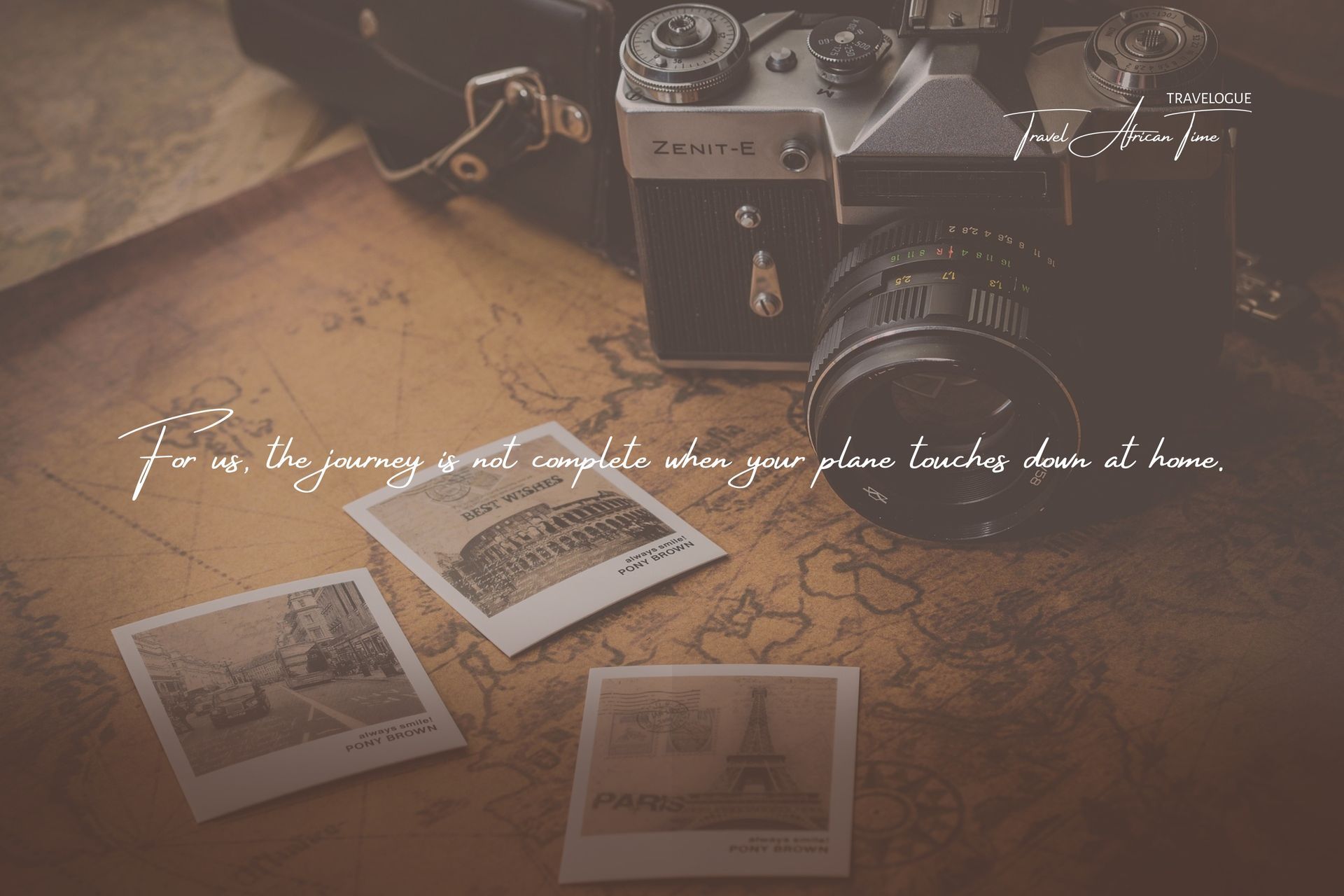 A vintage camera, a map, and three polaroid photos of landmarks lie on a surface, with cursive text overlaid.