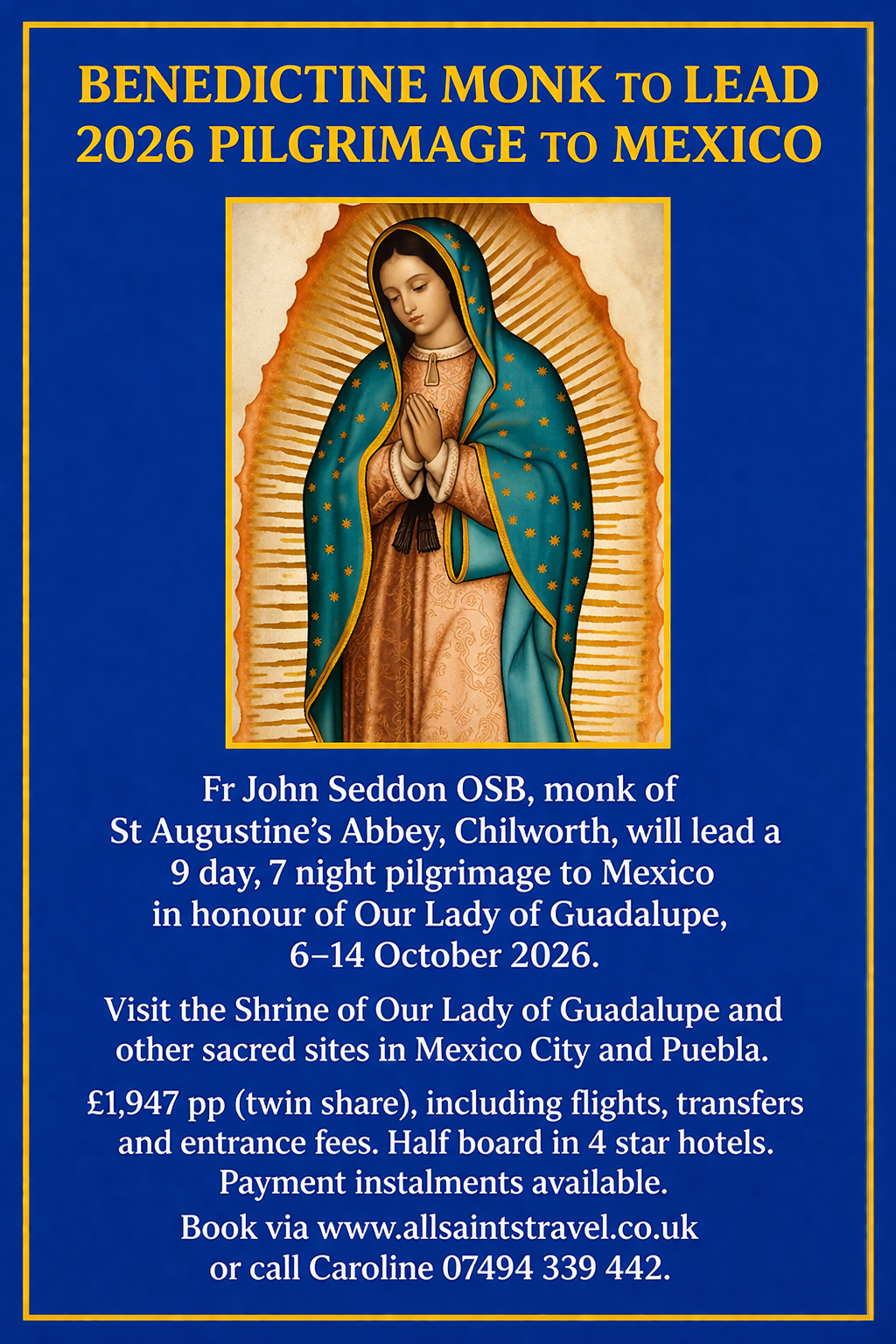Official image for the October 2026 pilgrimage to Mexico led by Fr John Seddon OSB
