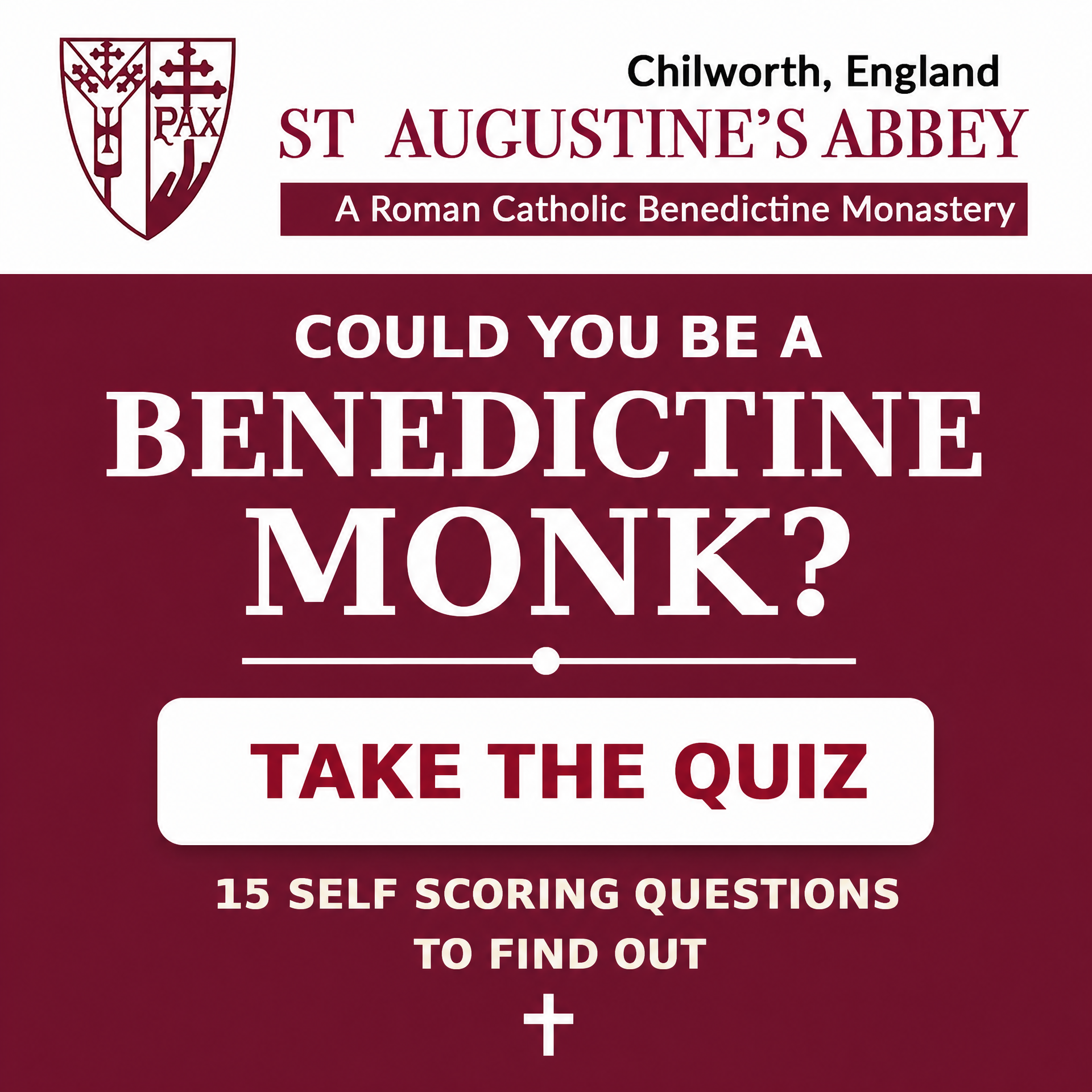 TAKE THE QUIZ - COULD YOU BE A BENEDICTINE MONK?