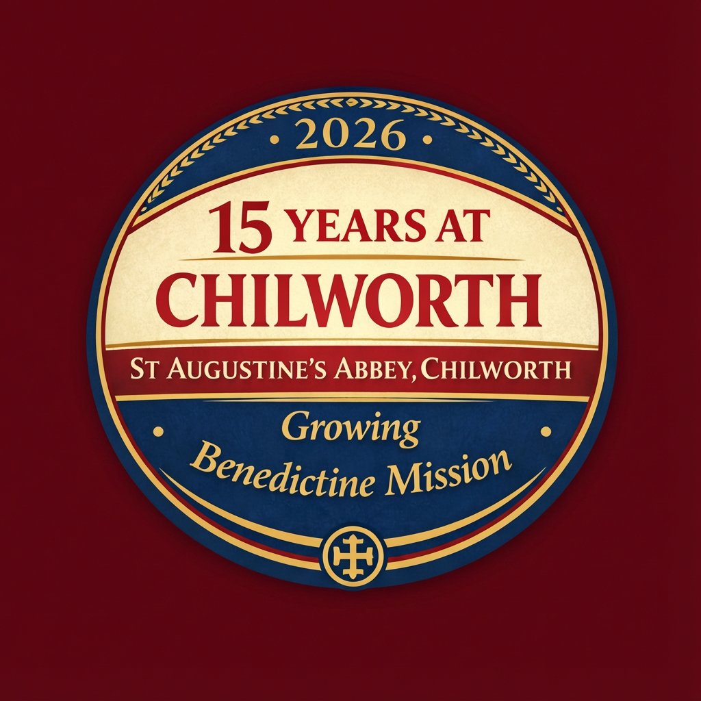 St Augustine’s Abbey 15 Years at Chilworth: A Living Benedictine Legacy
