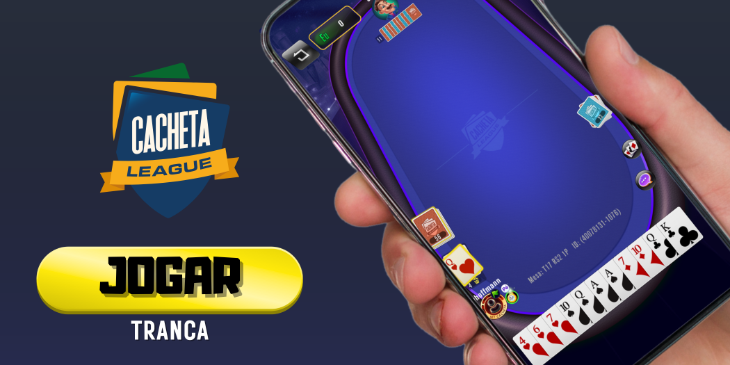 Jogar Tranca - Cacheta league 