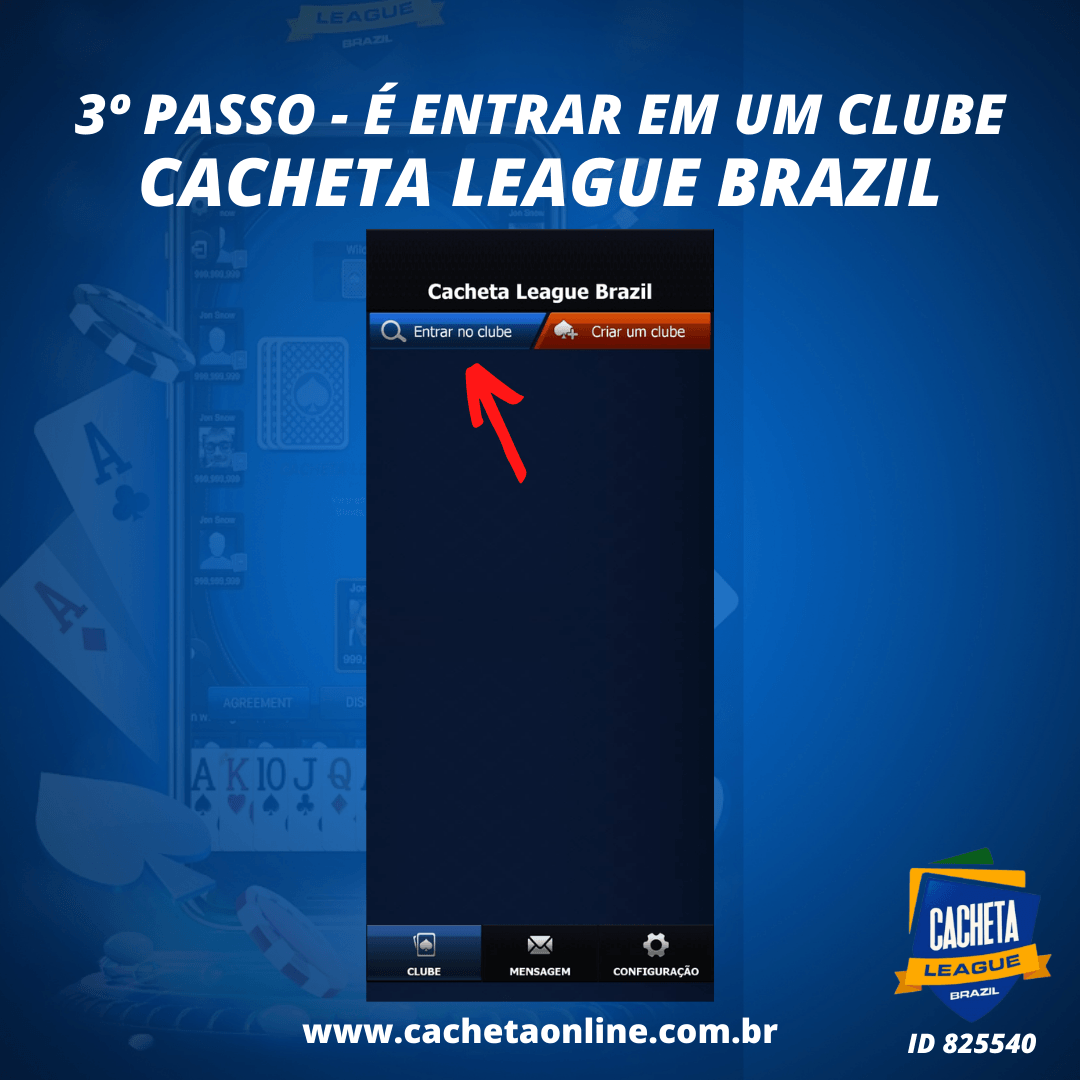 3º passo - é entrar em um clube cacheta league brazil