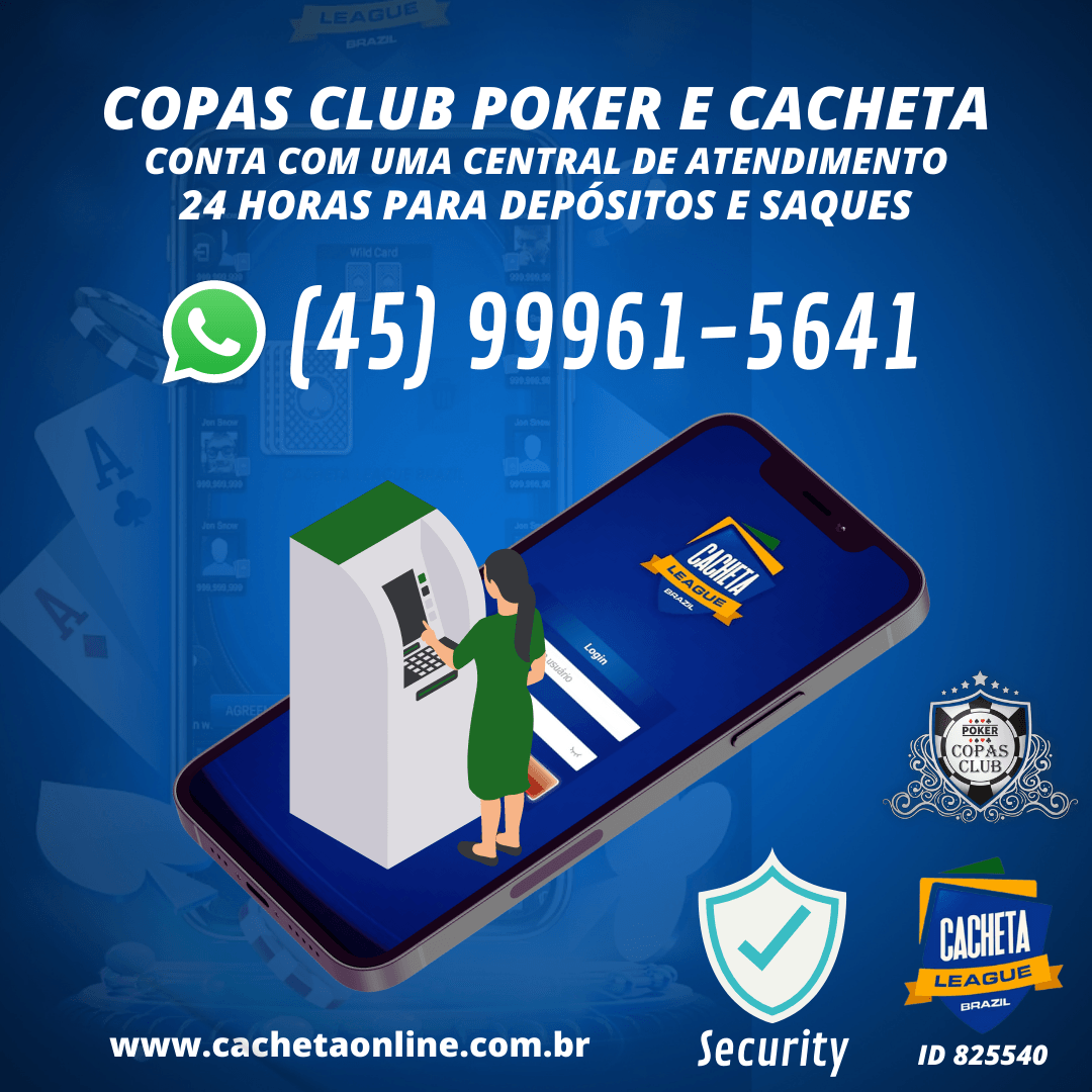 Central de Atendimento Cacheta League Brazil - Depósitos e Saques