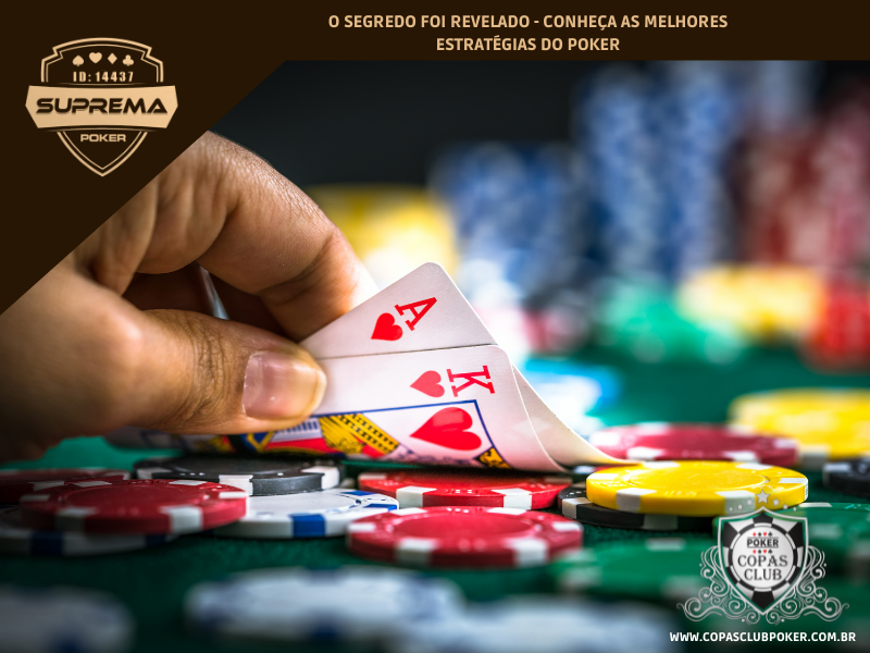 O SEGREDO FOI REVELADO - CONHEÇA AS MELHORES ESTRATÉGIAS DO POKER