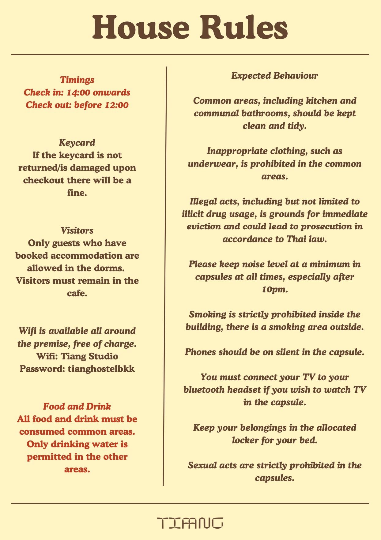 A poster with a list of house rules on it.