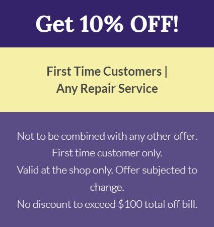 A poster that says get 10 % off first time customers any repair service