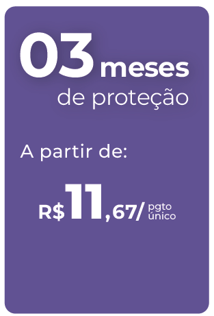A purple sign that says 03 meses de proteção a partir de r $ 11,67 / pgto unico