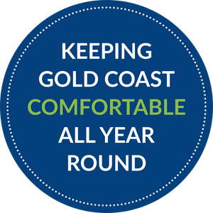 KEEPING GOLD COAST COMFORTABLE ALL YEAR ROUND