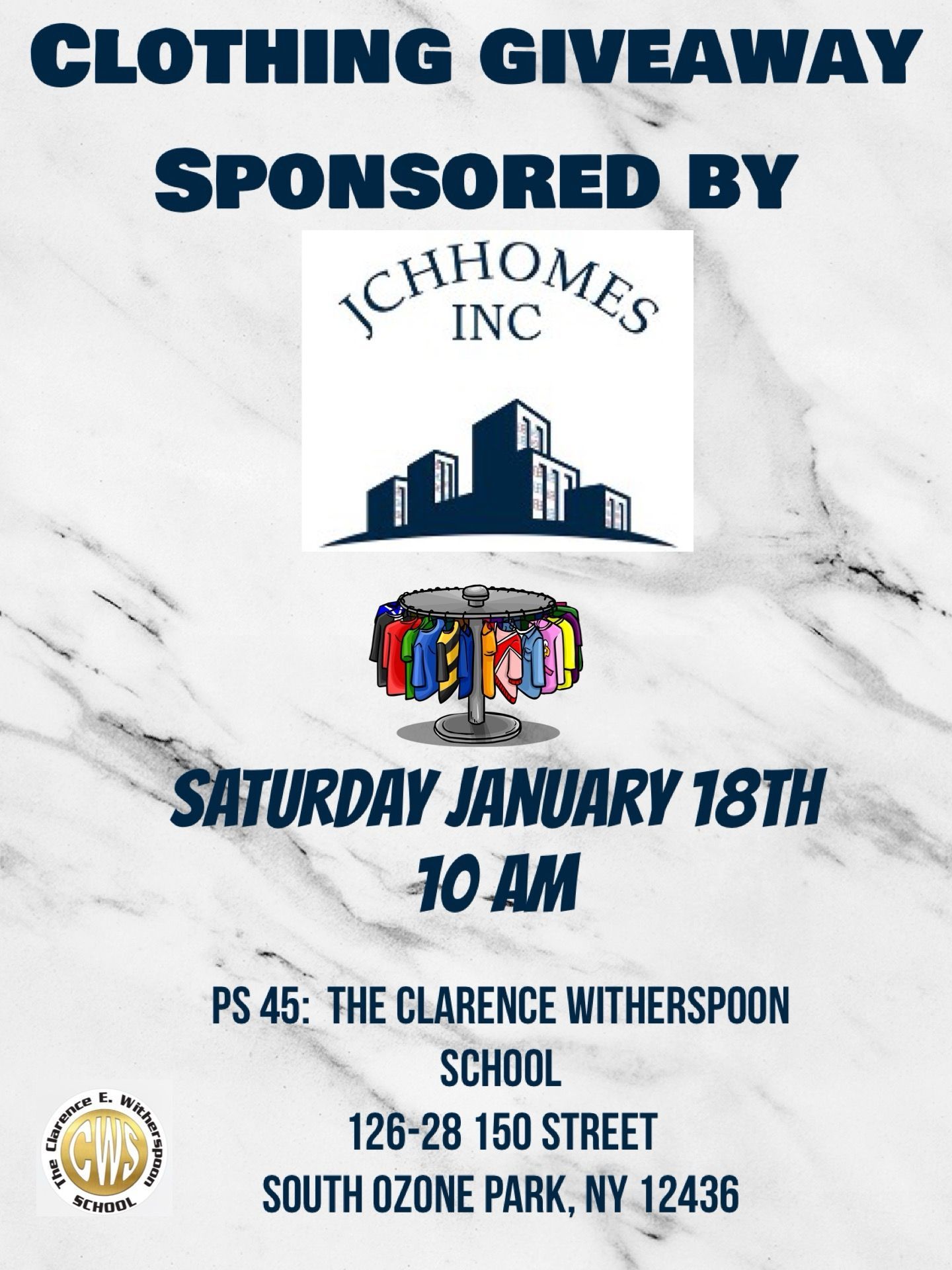 Clothing giveaway sponsored by JCH Homes Inc. at PS 45, South Ozone Park, NY on January 18th at 10 AM.