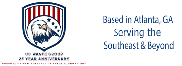 US Waste Group logo with eagle shield and text: &ldquo;Based in Atlanta, GA, Serving the Southeast & Beyond&rdquo;