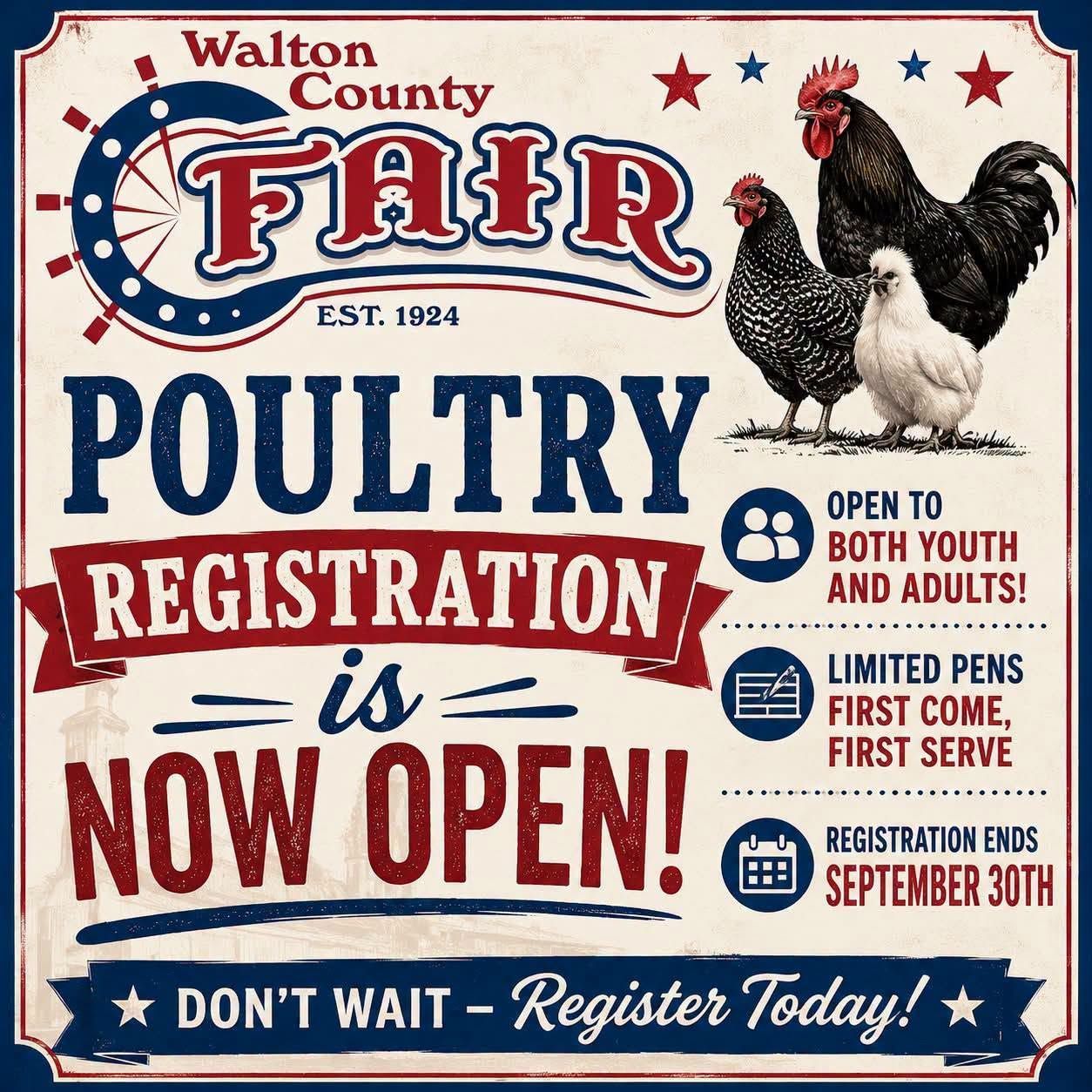 Walton County Fair poultry registration poster with rooster and hen, announcing registration is now open.