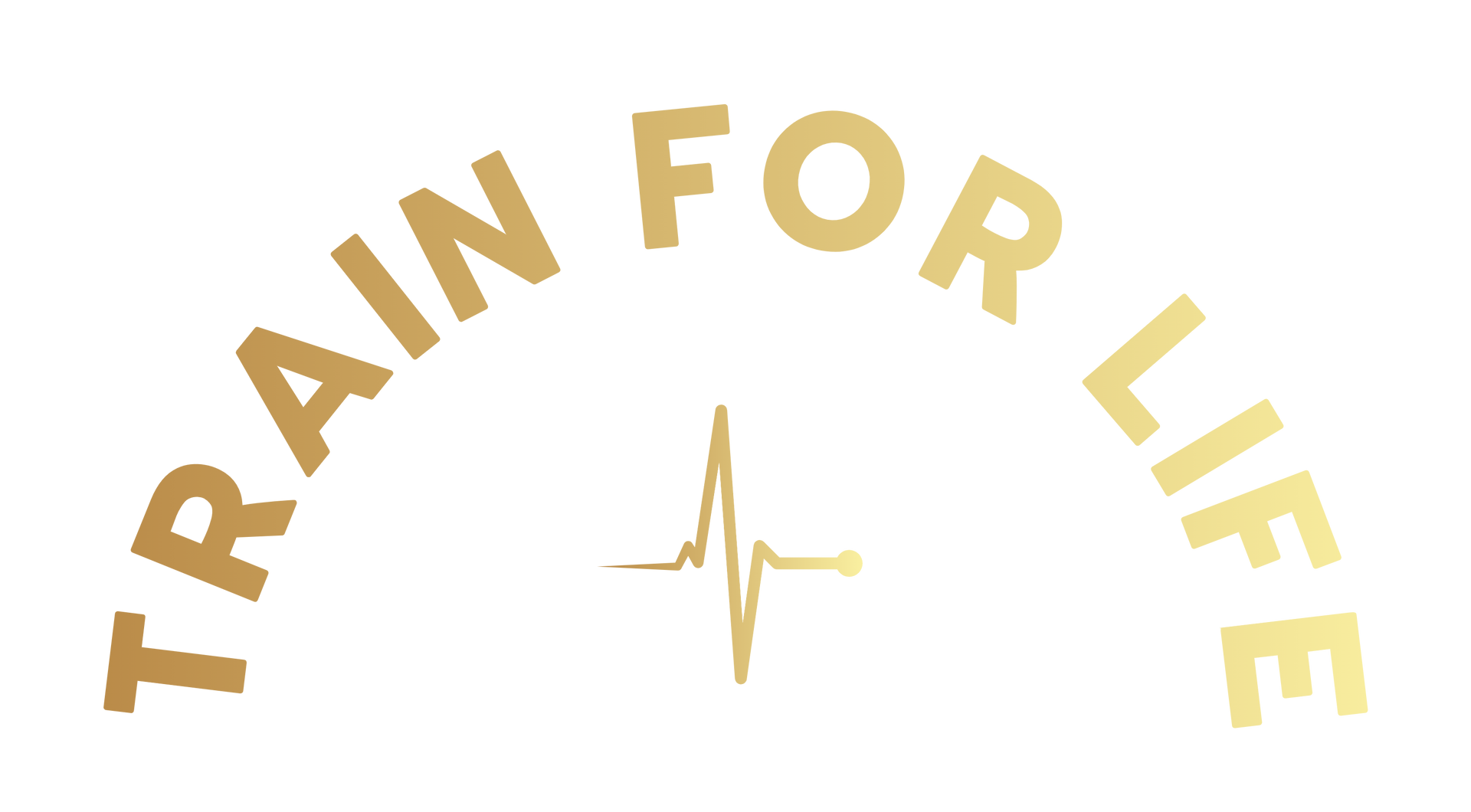 Gold “TRAIN FOR LIFE” text arched around a heartbeat line on a white background