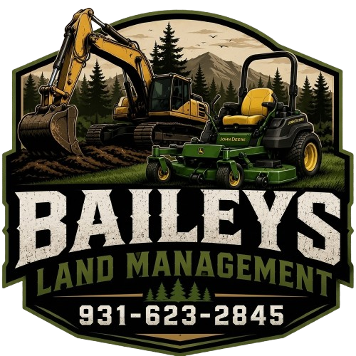 Baileys Land Management logo with excavator, tractor, trees, and phone number 931-623-2845