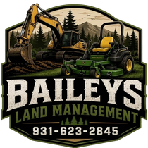 Baileys Land Management logo with excavator, tractor, trees, and phone number 931-623-2845