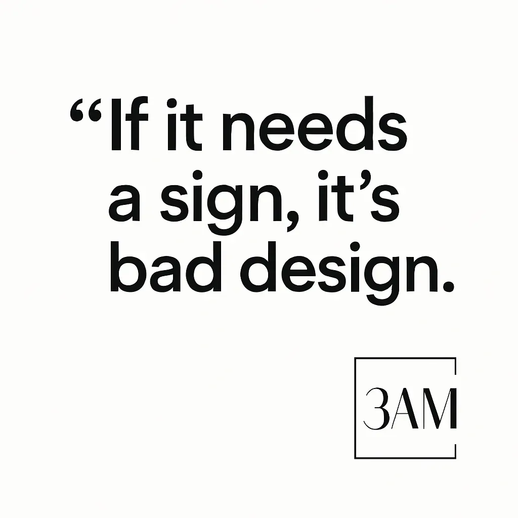 Signs in Most spaces are a comedy of errors