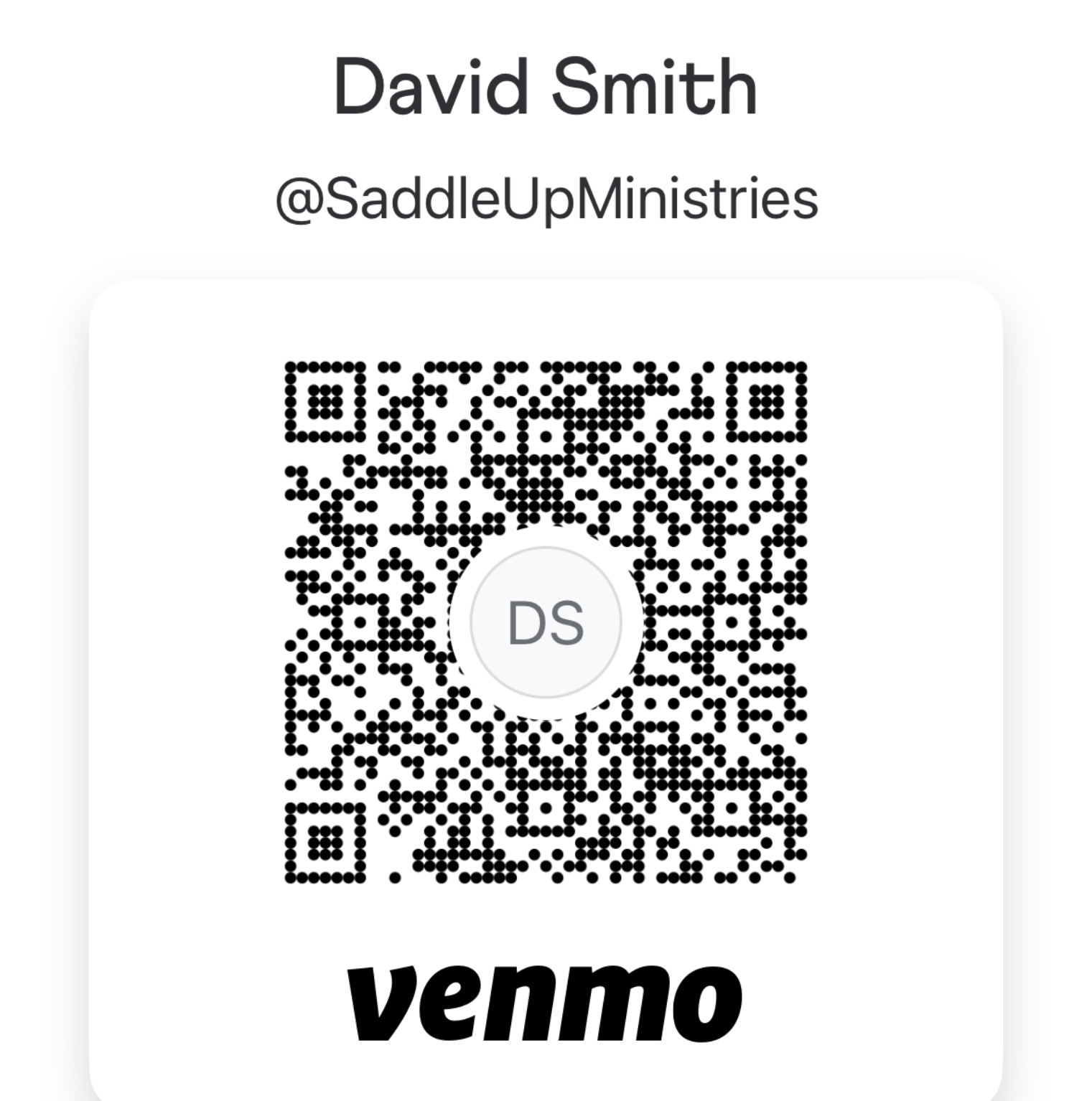 Venmo QR code for David Smith (@SaddleUpMinistries) with DS logo in the center