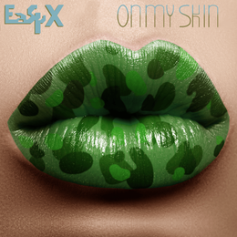 on my skin (easy X)