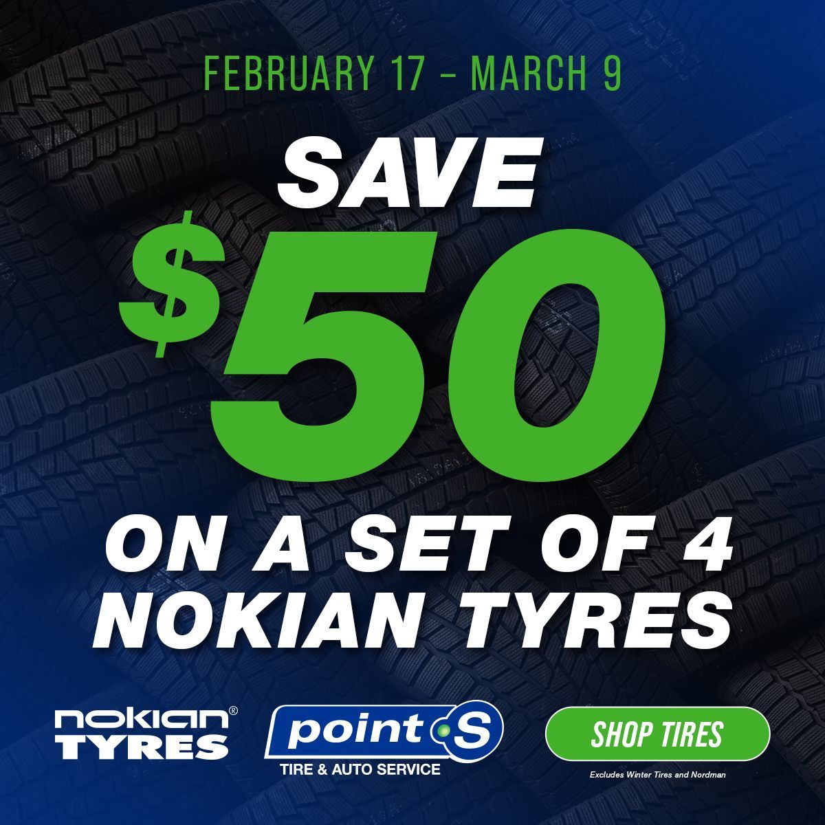 Promotion: Save $50 on a set of 4 Nokian tires. Offer valid February 17 - March 9. | TNT Tire Point S Auto Service